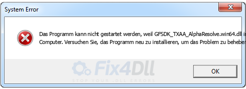 GFSDK_TXAA_AlphaResolve.win64.dll fehlt