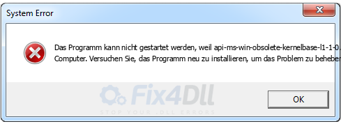 api-ms-win-obsolete-kernelbase-l1-1-0.dll fehlt