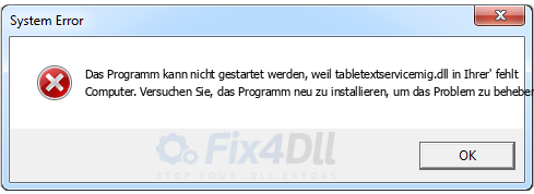 tabletextservicemig.dll fehlt